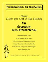 Happy (from One Foot in the Swamp) Jazz Ensemble sheet music cover